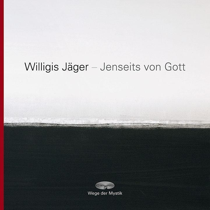 Cover: 9783981031065 | Jenseits von Gott | Willigis Jäger | Buch | Deutsch | 2012