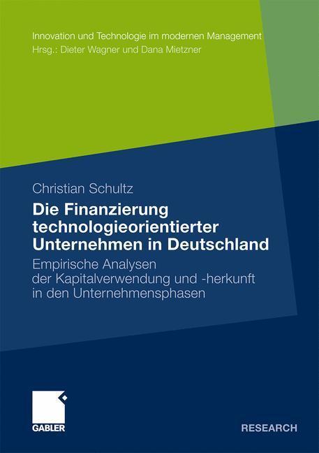 Cover: 9783834930712 | Die Finanzierung technologieorientierter Unternehmen in Deutschland