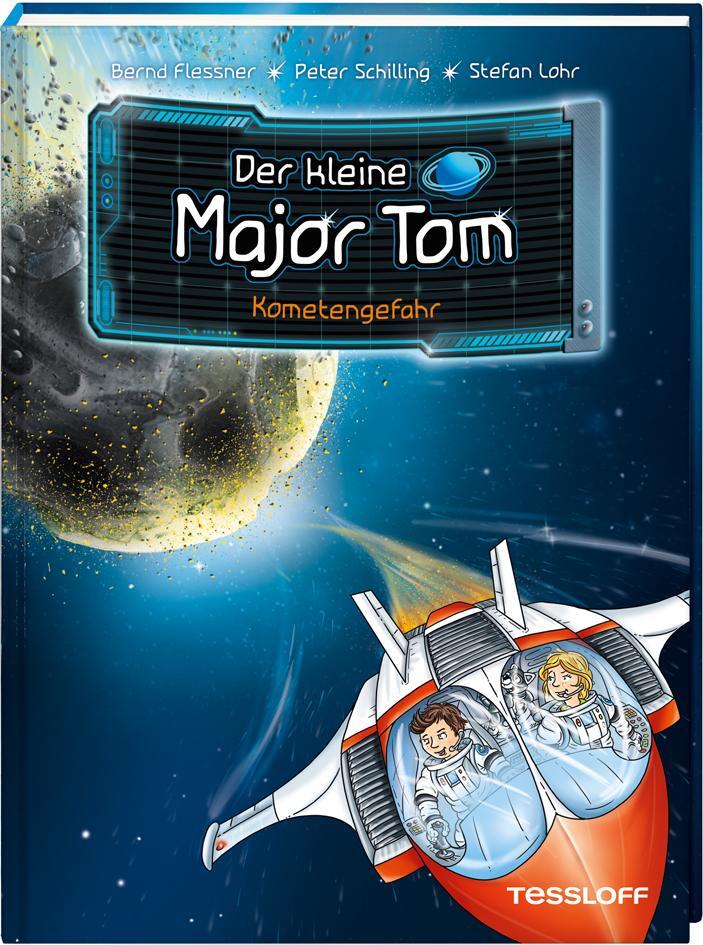 Cover: 9783788640040 | Der kleine Major Tom, Band 4: Kometengefahr | Bernd Flessner (u. a.)