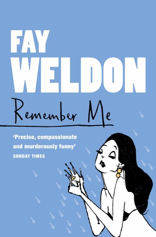 Cover: 9780007109265 | Remember Me | Fay Weldon | Taschenbuch | Kartoniert / Broschiert