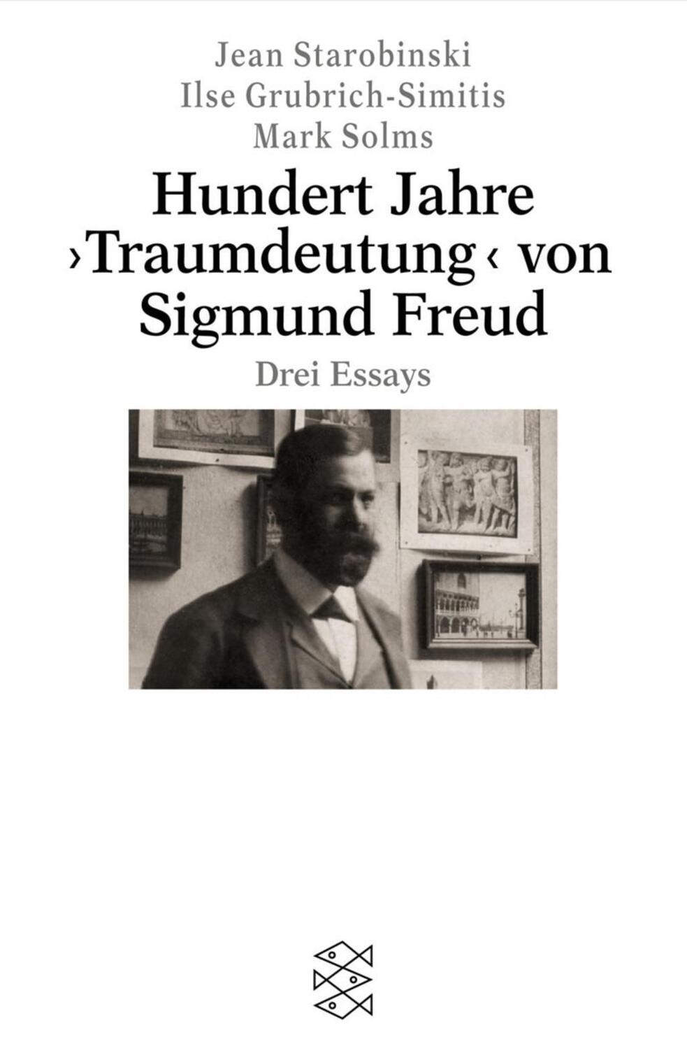 Cover: 9783596149285 | Hundert Jahre 'Traumdeutung' von Sigmund Freud | Starobinski | Buch