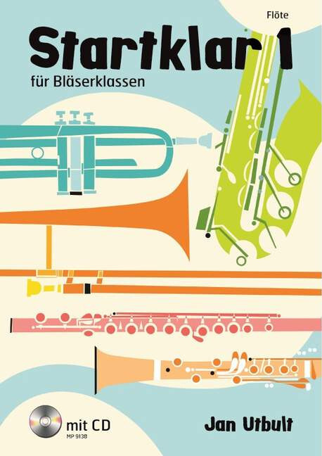 Cover: 9789185791385 | Startklar für Bläserklassen, Orchester und Ensemble, Flöte, m....