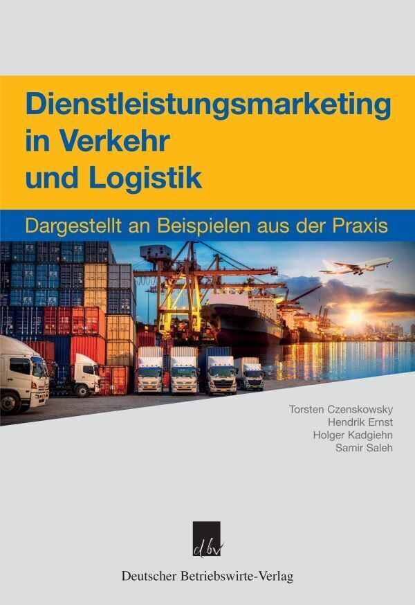 Cover: 9783886402526 | Dienstleistungsmarketing in Verkehr und Logistik | Kadgiehn (u. a.)