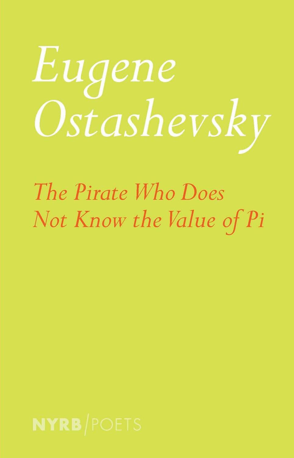 Cover: 9781681370903 | The Pirate Who Does Not Know the Value of Pi | Eugene Ostashevsky