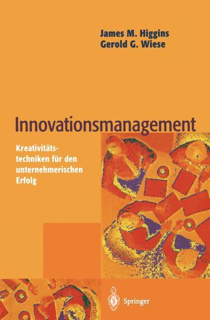 Cover: 9783540605720 | Innovationsmanagement | Gerold G. Wiese (u. a.) | Taschenbuch | 1996