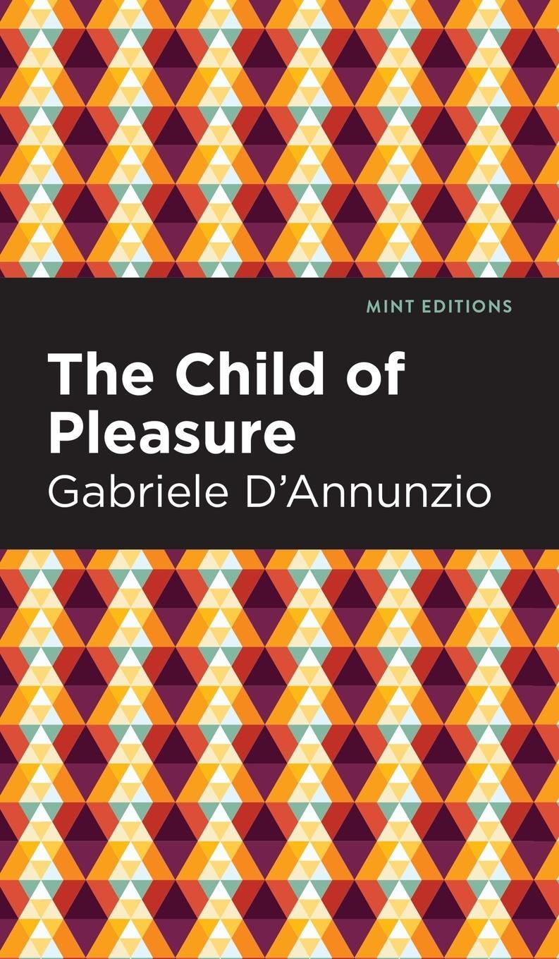 Cover: 9781513133638 | Mint Editions (Literary Fiction) | Gabriele D'Annunzio | Buch | 2021