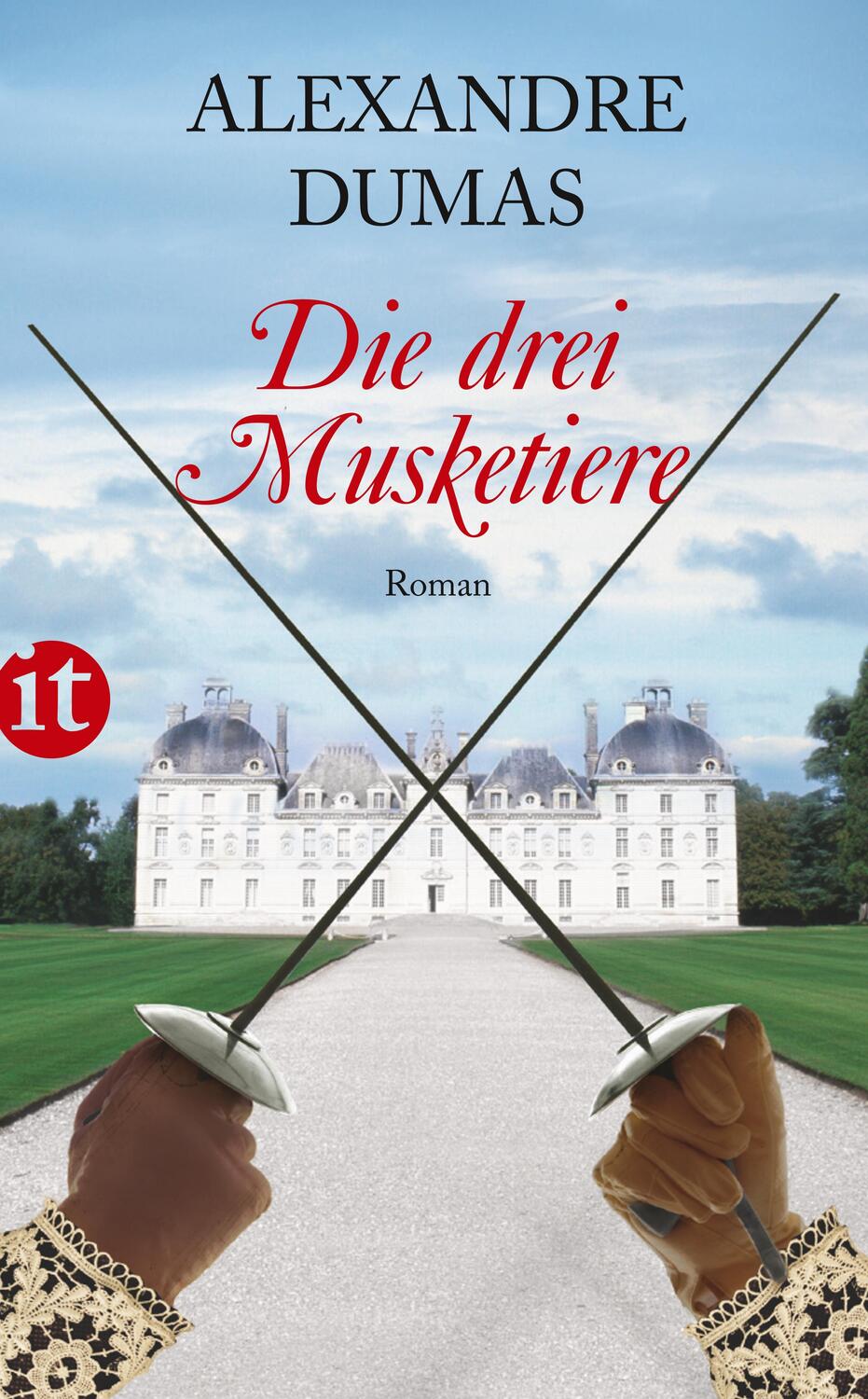 Cover: 9783458357988 | Die drei Musketiere | Alexandre Dumas | Taschenbuch | Deutsch | 2011