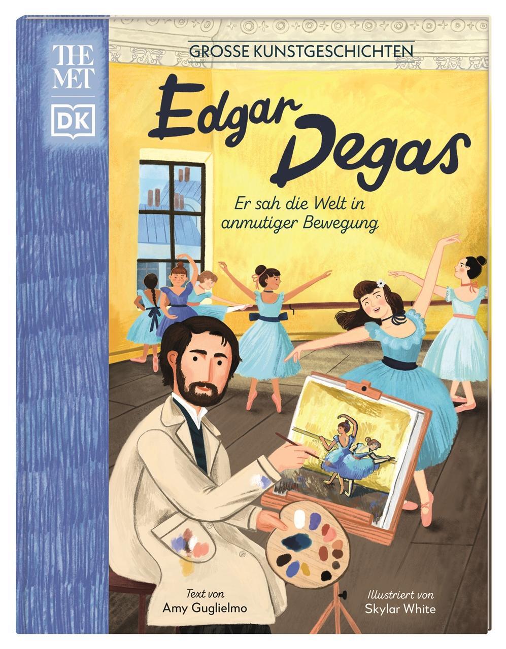 Cover: 9783831047543 | Große Kunstgeschichten. Edgar Degas | Amy Guglielmo | Buch | 56 S.