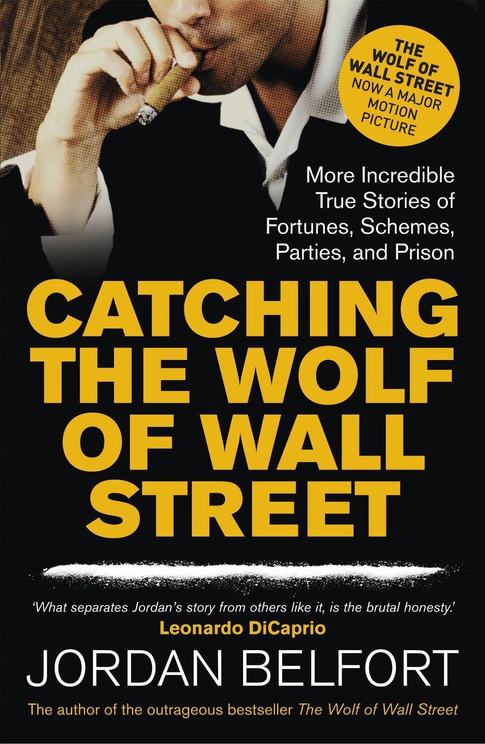 Cover: 9781444786835 | Catching the Wolf of Wall Street | Jordan Belfort | Taschenbuch | 2013
