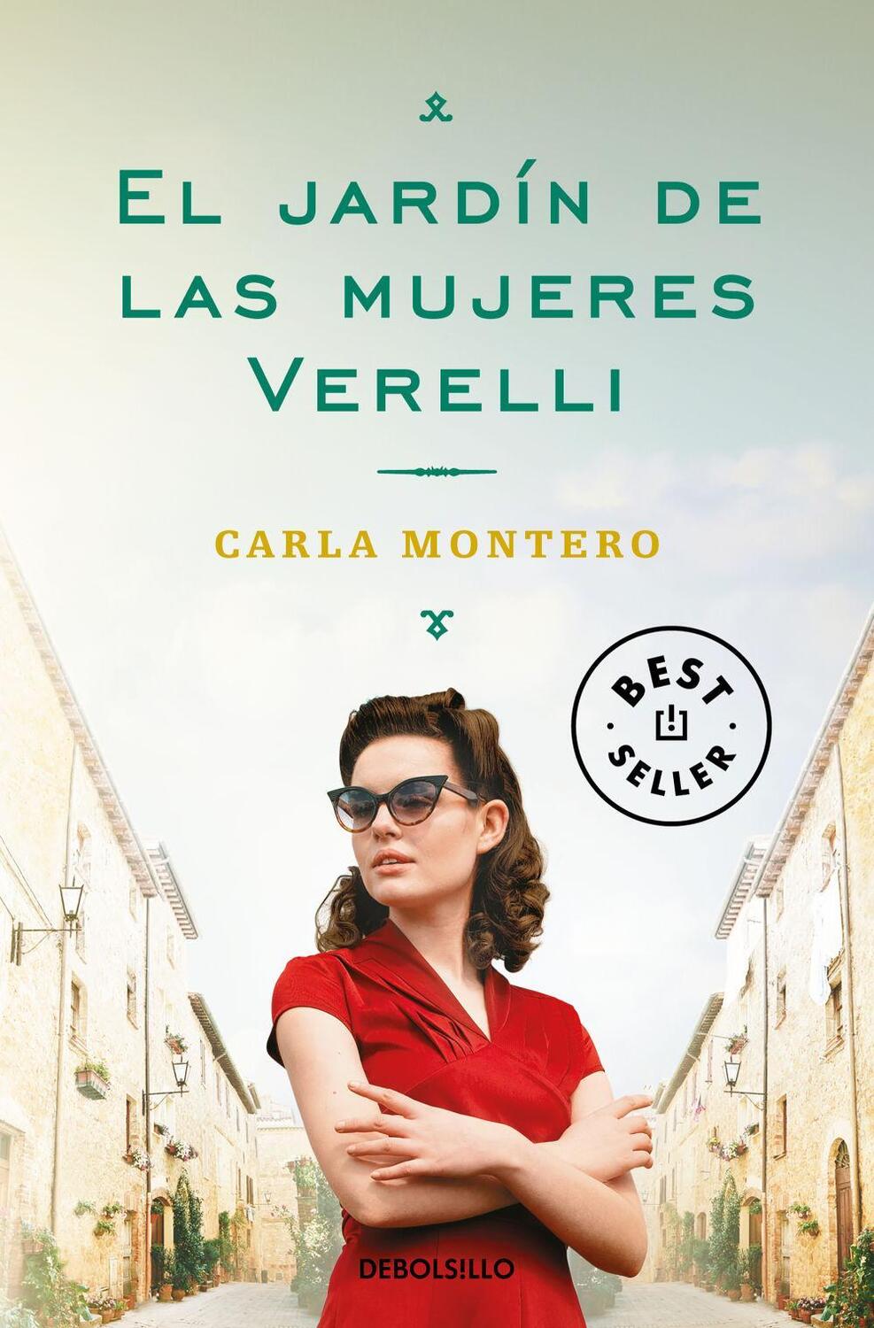 Cover: 9788466351997 | El jardin de las mujeres Verelli | Carla Montero | Taschenbuch | 2020