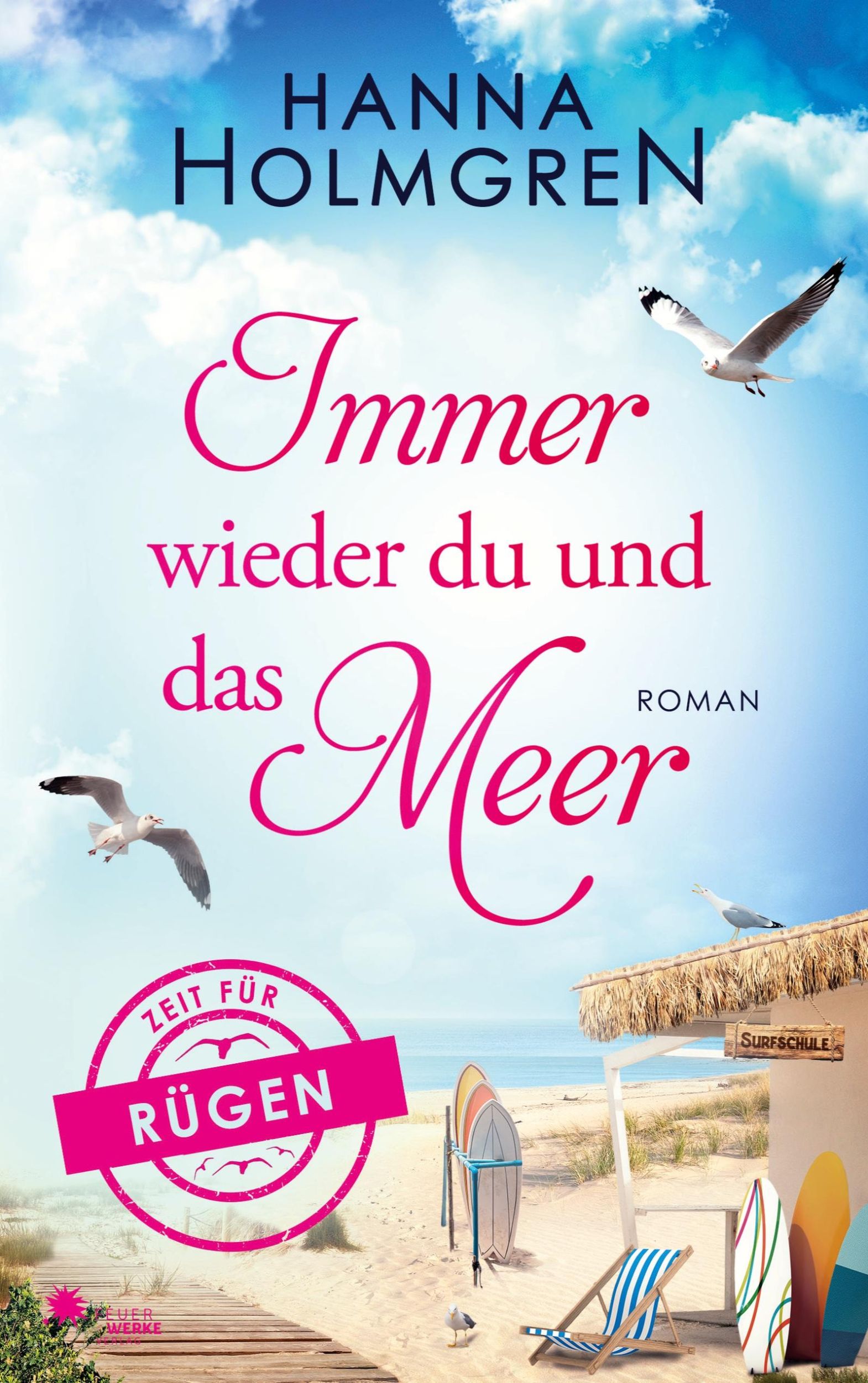 Cover: 9783989540330 | Immer wieder du und das Meer (Zeit für Rügen) | Hanna Holmgren | Buch