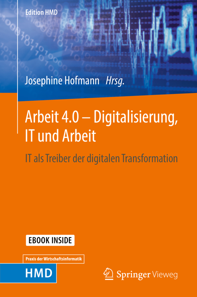 Cover: 9783658213589 | Arbeit 4.0 - Digitalisierung, IT und Arbeit, m. 1 Buch, m. 1 E-Book