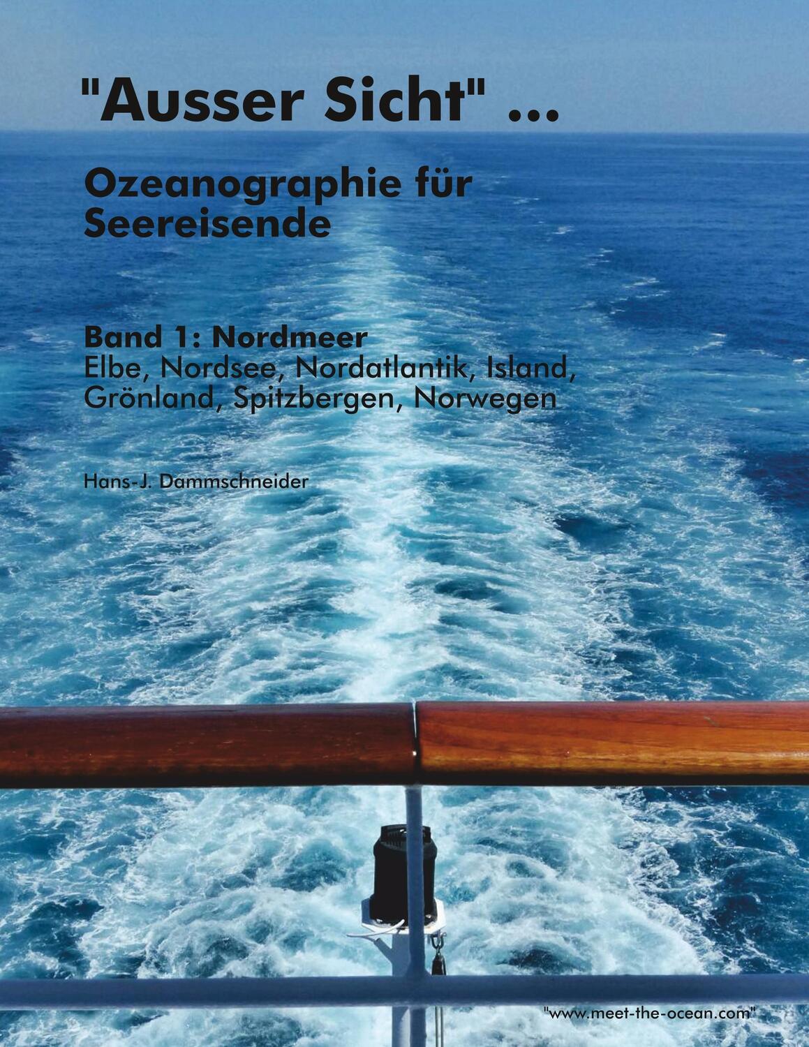 Cover: 9783732237722 | "Ausser Sicht" ... Ozeanographie für Seereisende | Dammschneider