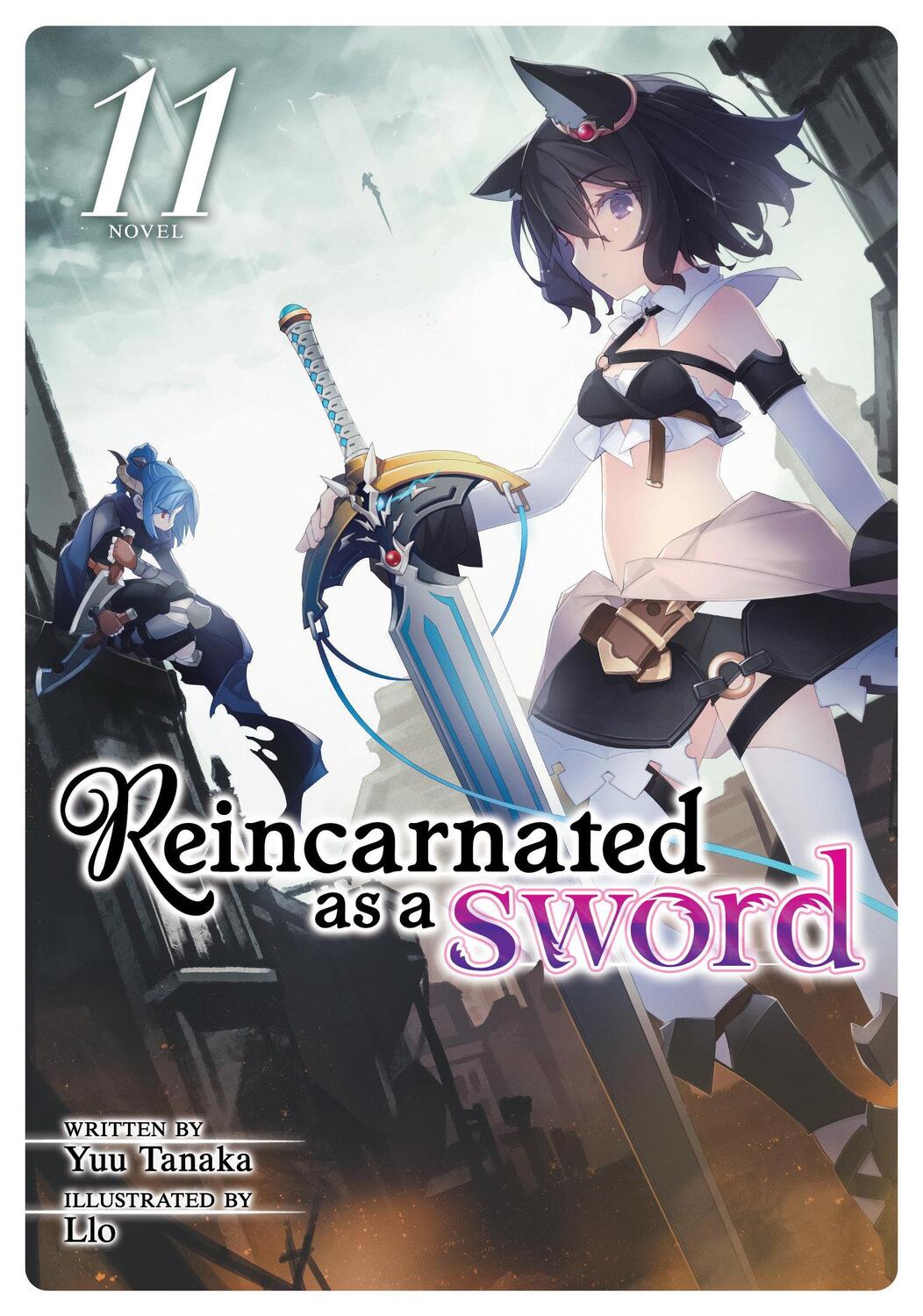 Cover: 9781638582526 | Reincarnated as a Sword (Light Novel) Vol. 11 | Yuu Tanaka | Buch