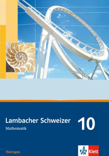 Cover: 9783127342017 | Lambacher Schweizer. 10. Schuljahr. Schülerbuch. Thüringen | Bellstedt