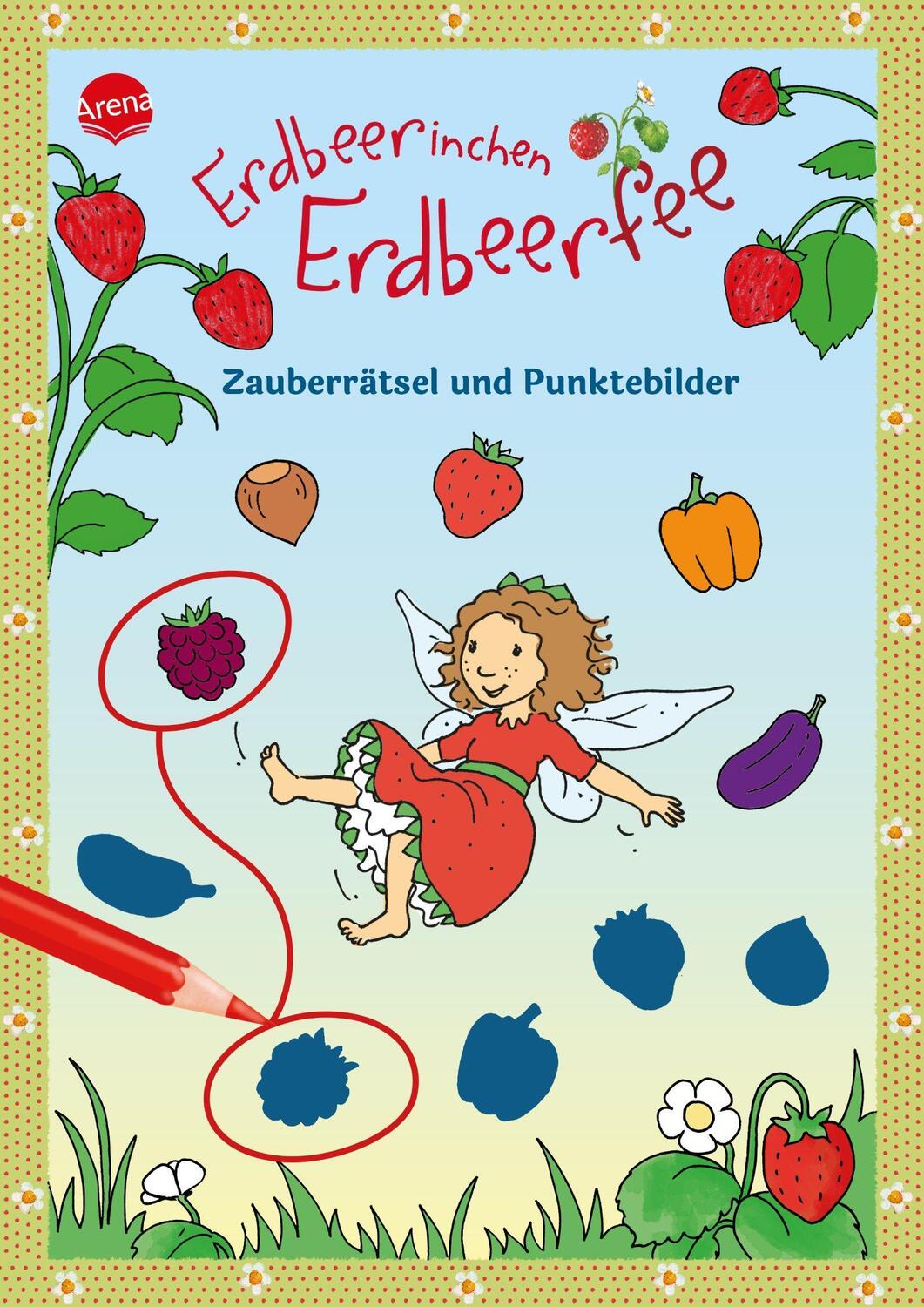 Cover: 9783401719849 | Erdbeerinchen Erdbeerfee. Zauberrätsel und Punktebilder | Dahle | Buch
