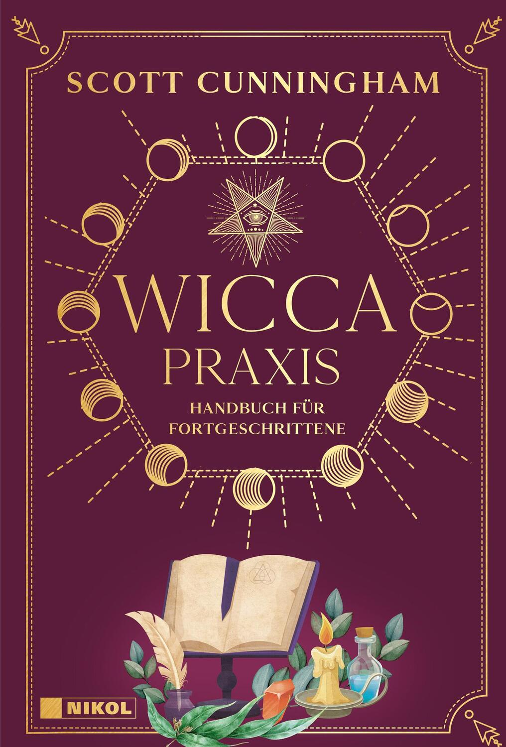 Cover: 9783868207750 | Wicca - Praxis | Handbuch für Fortgeschrittene | Scott Cunningham