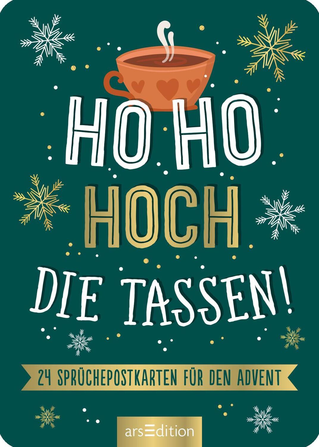 Bild: 4014489129066 | Ho Ho Hoch die Tassen! | 24 Sprüchepostkarten für den Advent | 25 S.