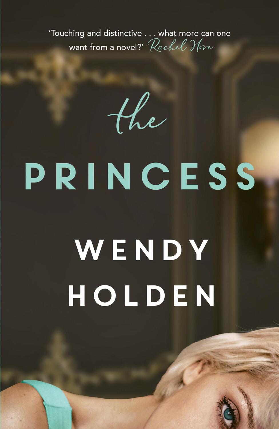 Cover: 9781787397569 | The Princess | The moving new novel about the young Diana | Holden