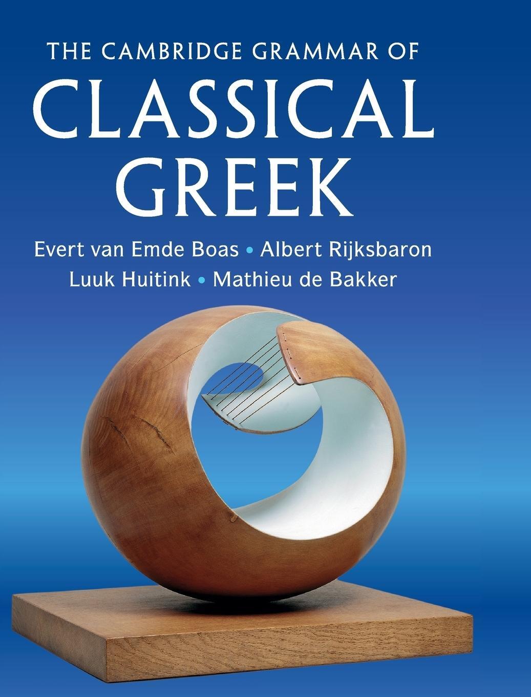 Cover: 9780521198608 | The Cambridge Grammar of Classical Greek | Evert van Emde Boas (u. a.)