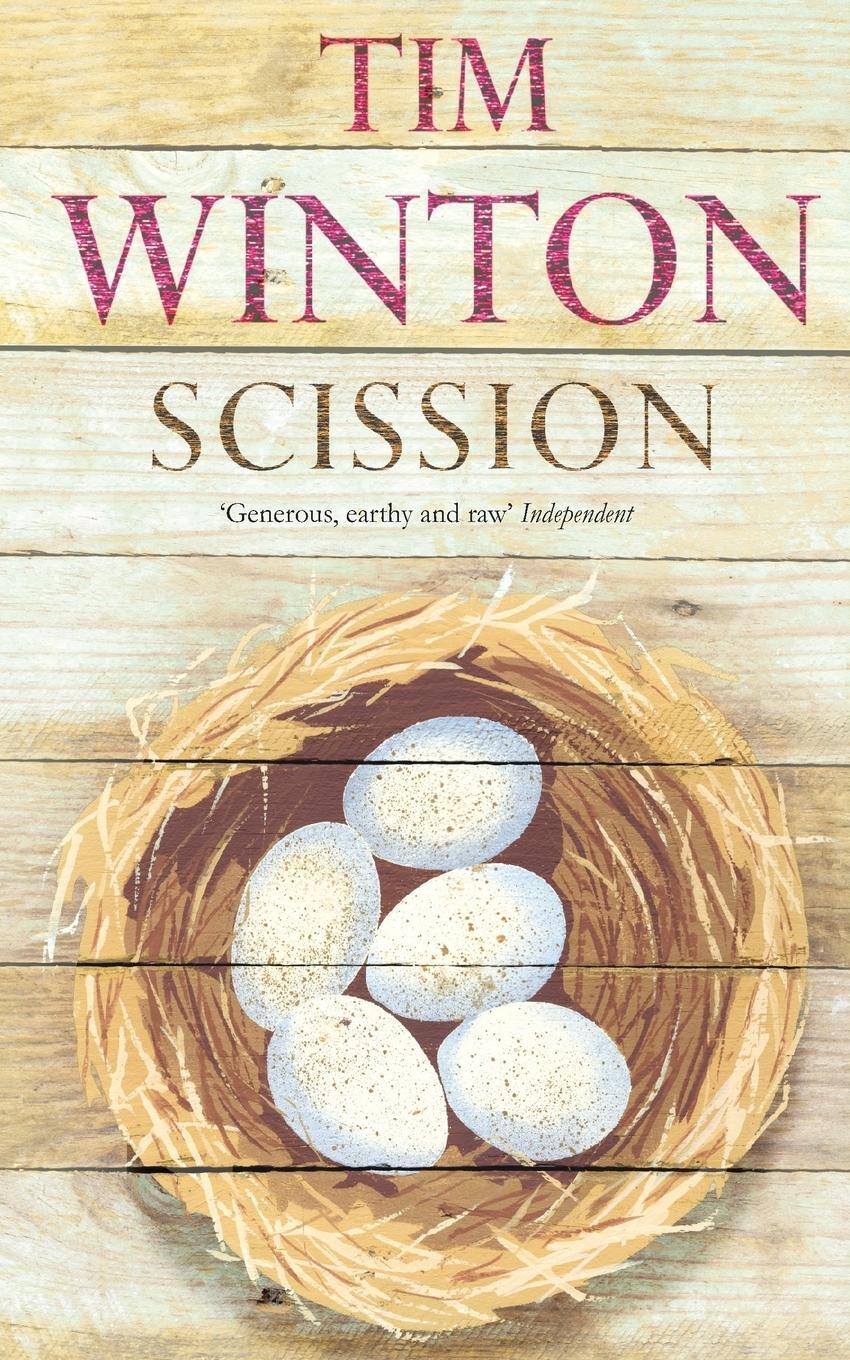 Cover: 9780330412605 | Scission | Tim Winton | Taschenbuch | Paperback | Englisch | 2009