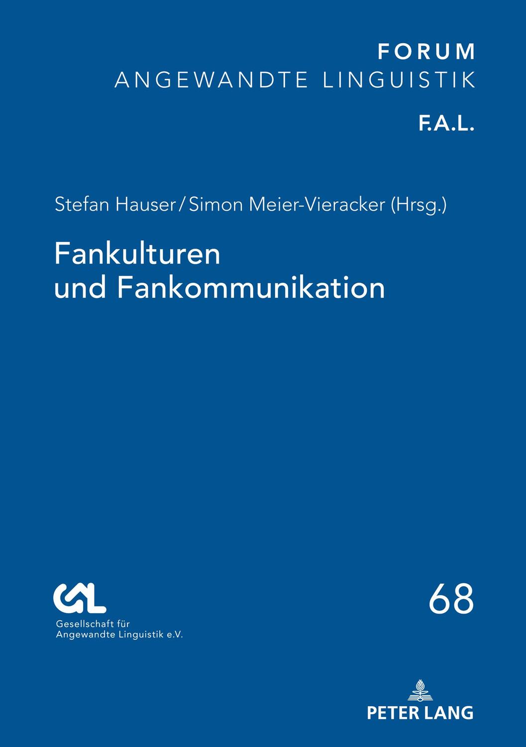 Cover: 9783631814215 | Fankulturen und Fankommunikation | Stefan Hauser (u. a.) | Buch | 2022