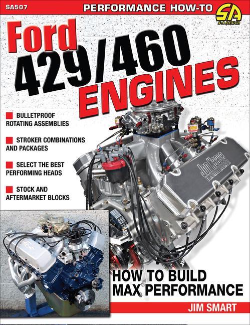 Cover: 9781613256046 | Ford 429/460 Engines | How to Build Max-Performance | Jim Smart | Buch