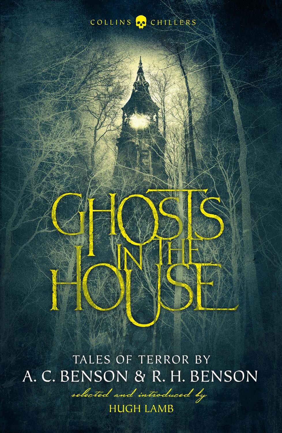Cover: 9780008249038 | Ghosts in the House | Tales of Terror by A. C. Benson and R. H. Benson