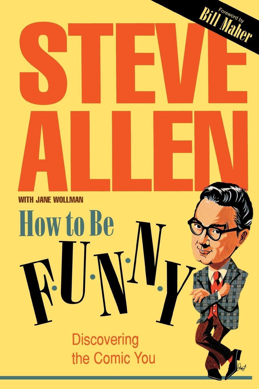 Cover: 9781573922067 | How to Be Funny | Steve Allen | Taschenbuch | Paperback | Englisch