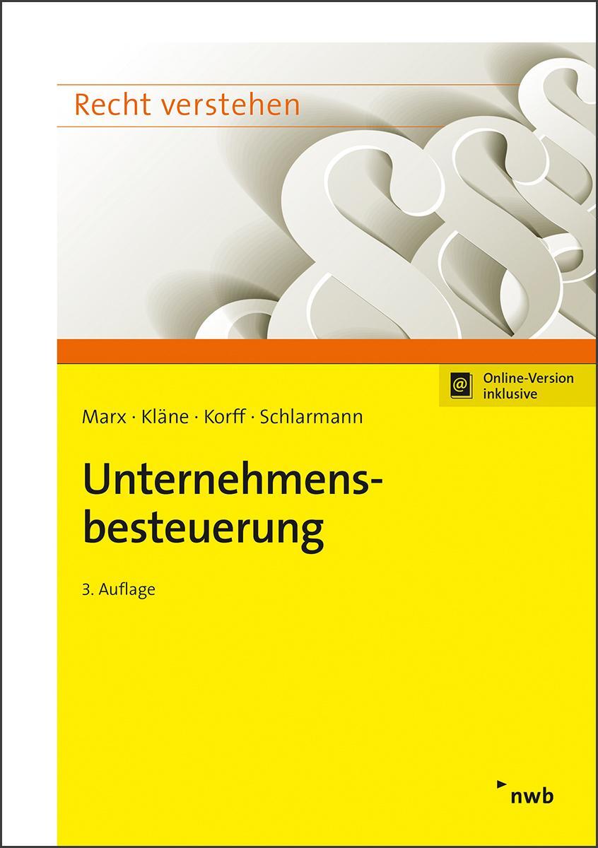 Cover: 9783482653827 | Unternehmensbesteuerung | Franz Jürgen Marx (u. a.) | Bundle | Deutsch