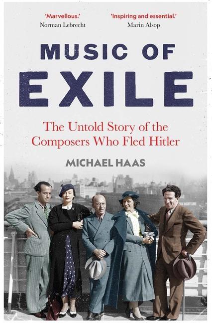 Cover: 9780300266504 | Music of Exile | The Untold Story of the Composers who Fled Hitler
