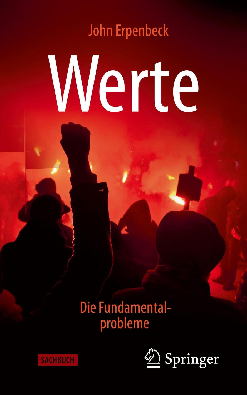 Cover: 9783662671375 | Werte: Die Fundamentalprobleme | John Erpenbeck | Taschenbuch | vii