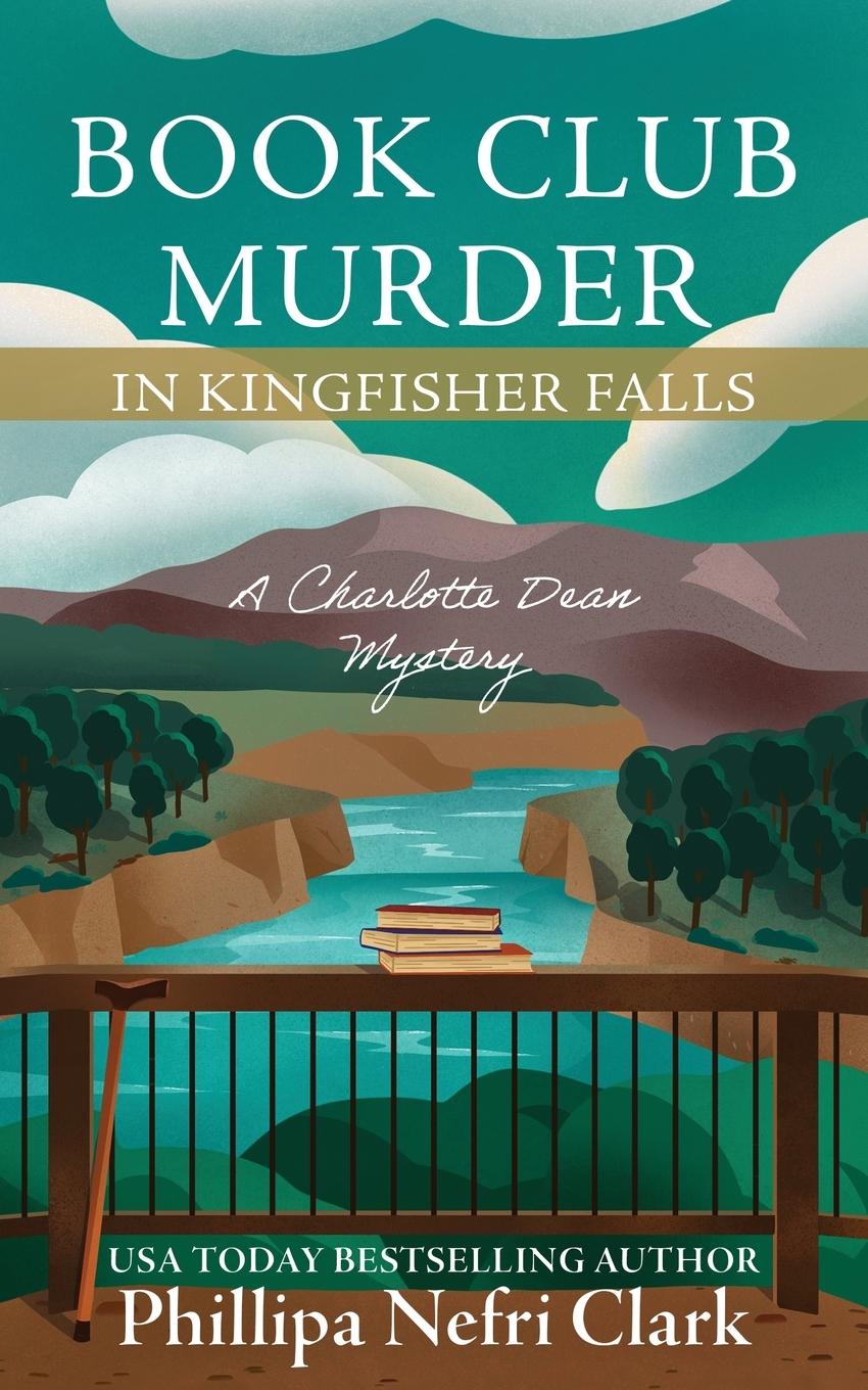 Cover: 9780645786279 | Book Club Murder in Kingfisher Falls | Phillipa Nefri Clark | Buch