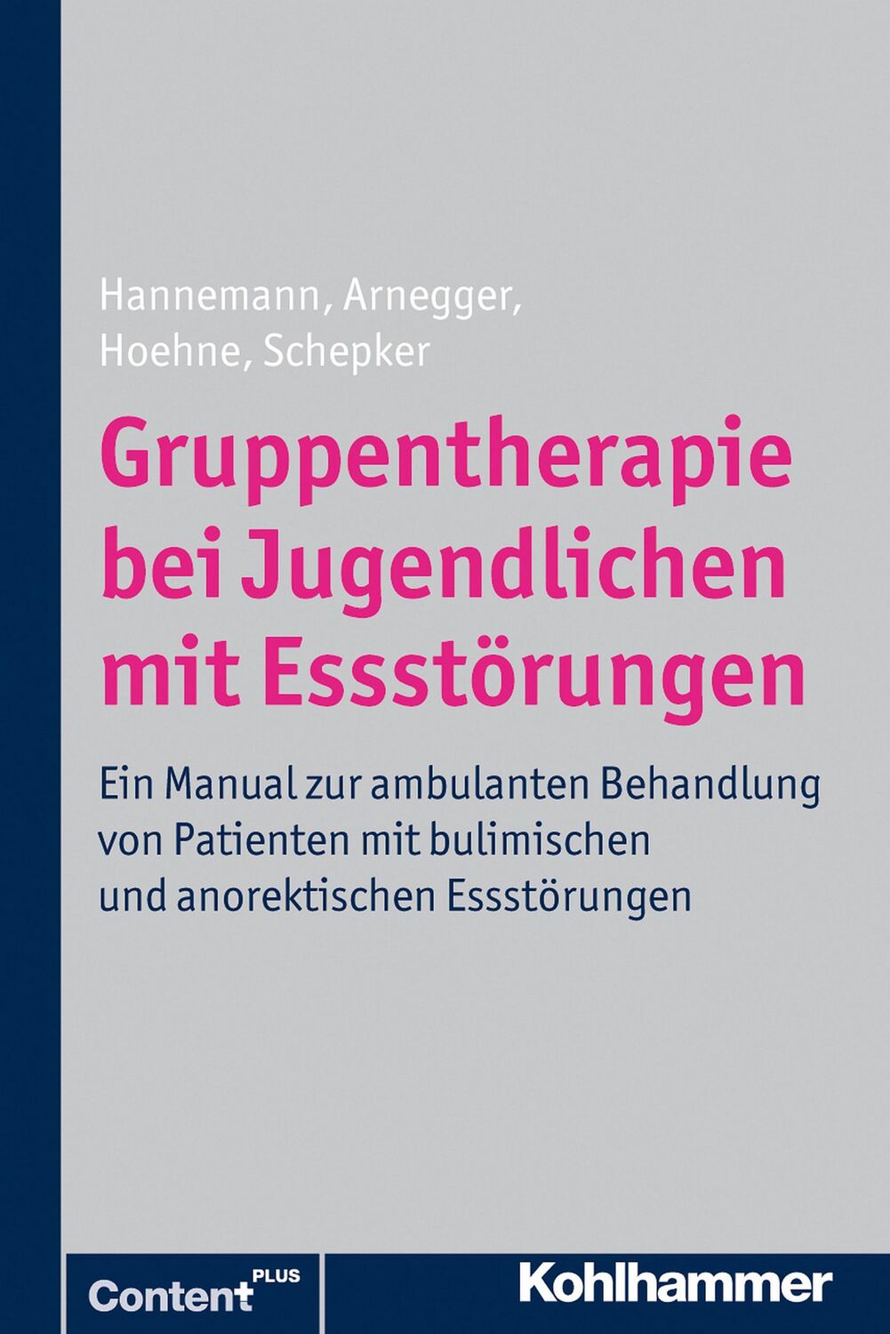 Cover: 9783170214330 | Gruppentherapie bei Jugendlichen mit Essstörungen | Schepker (u. a.)