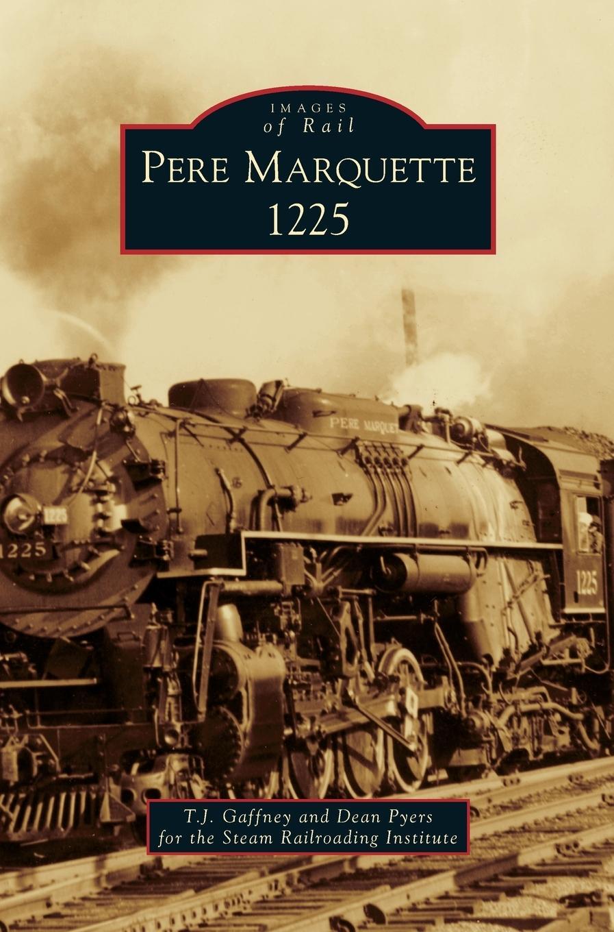 Cover: 9781531670276 | Pere Marquette 1225 | T. J. Gaffney (u. a.) | Buch | Englisch | 2014