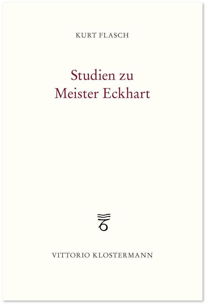 Cover: 9783465033400 | Studien zu Meister Eckhart | Kurt Flasch | Buch | Deutsch | 2022