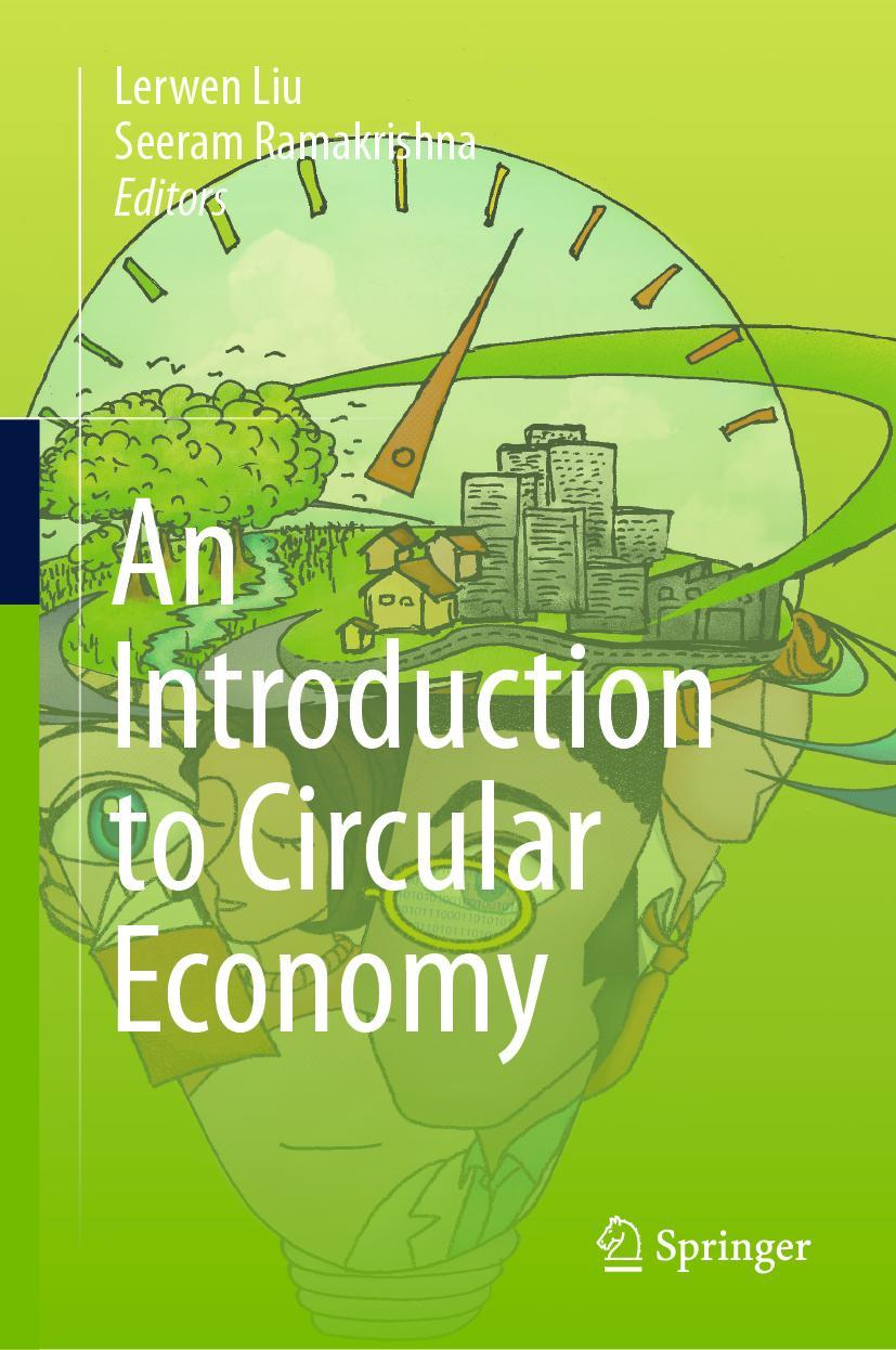 Cover: 9789811585098 | An Introduction to Circular Economy | Seeram Ramakrishna (u. a.) | xi