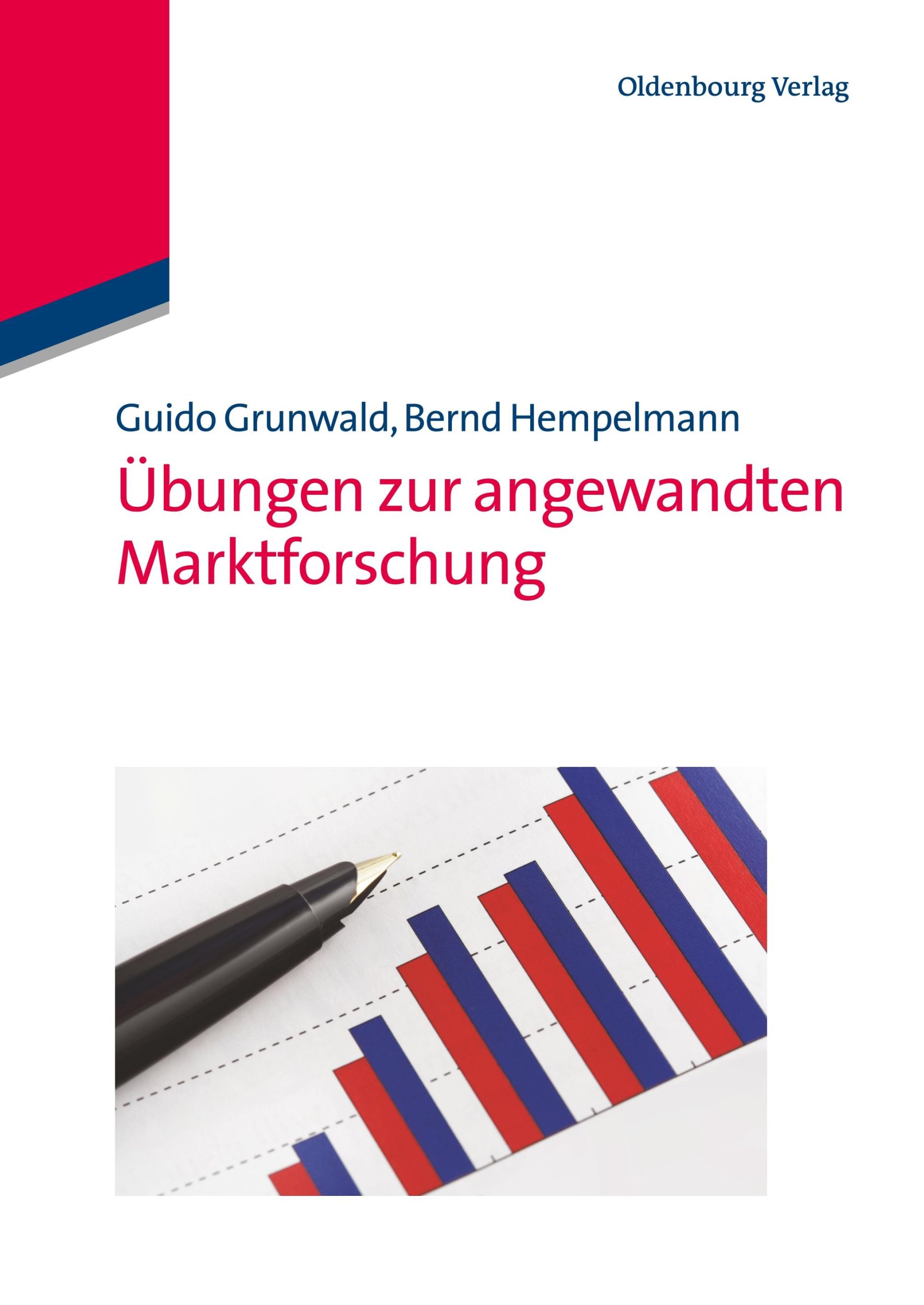 Cover: 9783486734461 | Übungen zur angewandten Marktforschung | Bernd Hempelmann (u. a.)