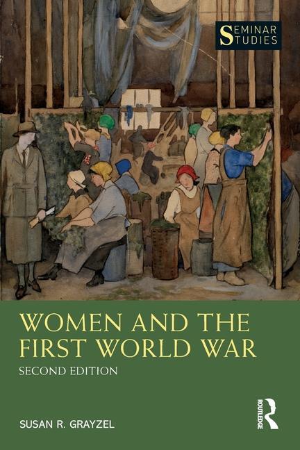 Cover: 9781138952317 | Women and the First World War | Susan Grayzel | Taschenbuch | Englisch
