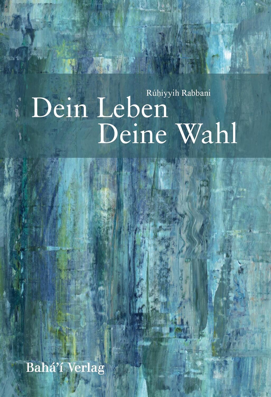 Cover: 9783870375348 | Dein Leben ¿ Deine Wahl | Rúhíyyih Rabbani | Taschenbuch | Paperback