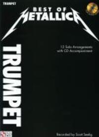 Cover: 9781603781176 | Best of Metallica for Trumpet: 12 Solo Arrangements with Audio...