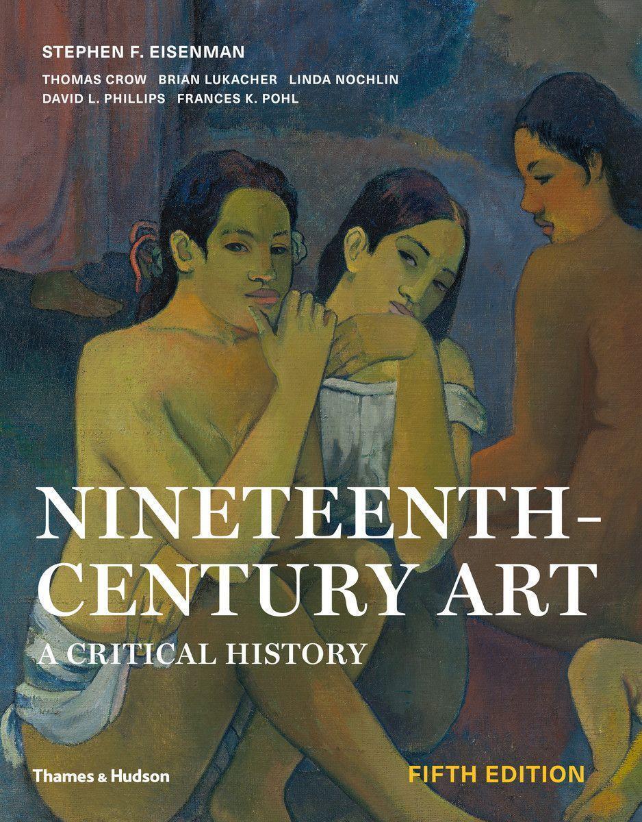 Cover: 9780500294895 | Nineteenth-Century Art | A Critical History | Stephen F. Eisenman
