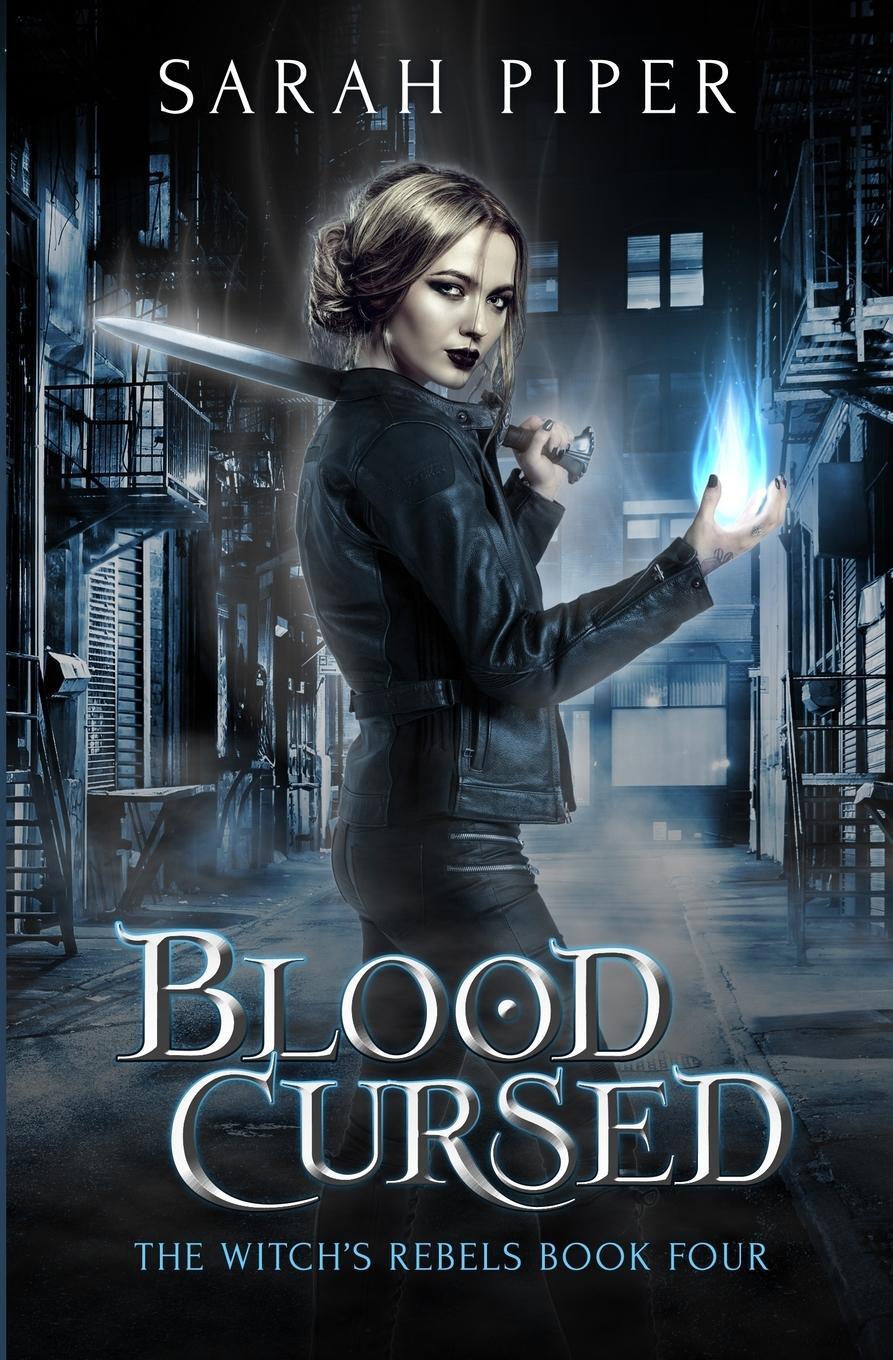 Cover: 9781948455091 | Blood Cursed | Sarah Piper | Taschenbuch | The Witch's Rebels | 2018