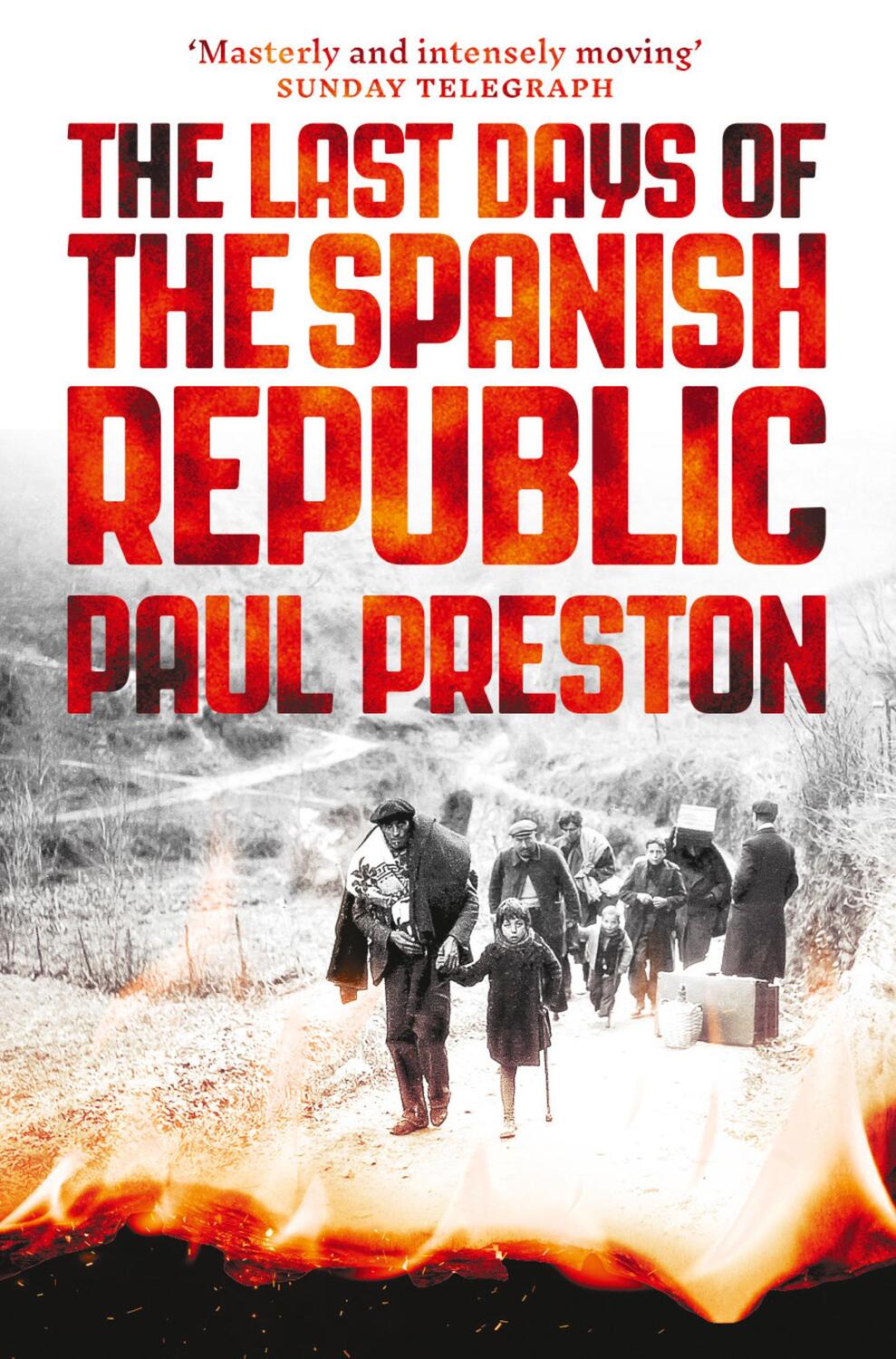Cover: 9780008163419 | The Last Days of the Spanish Republic | Paul Preston | Taschenbuch