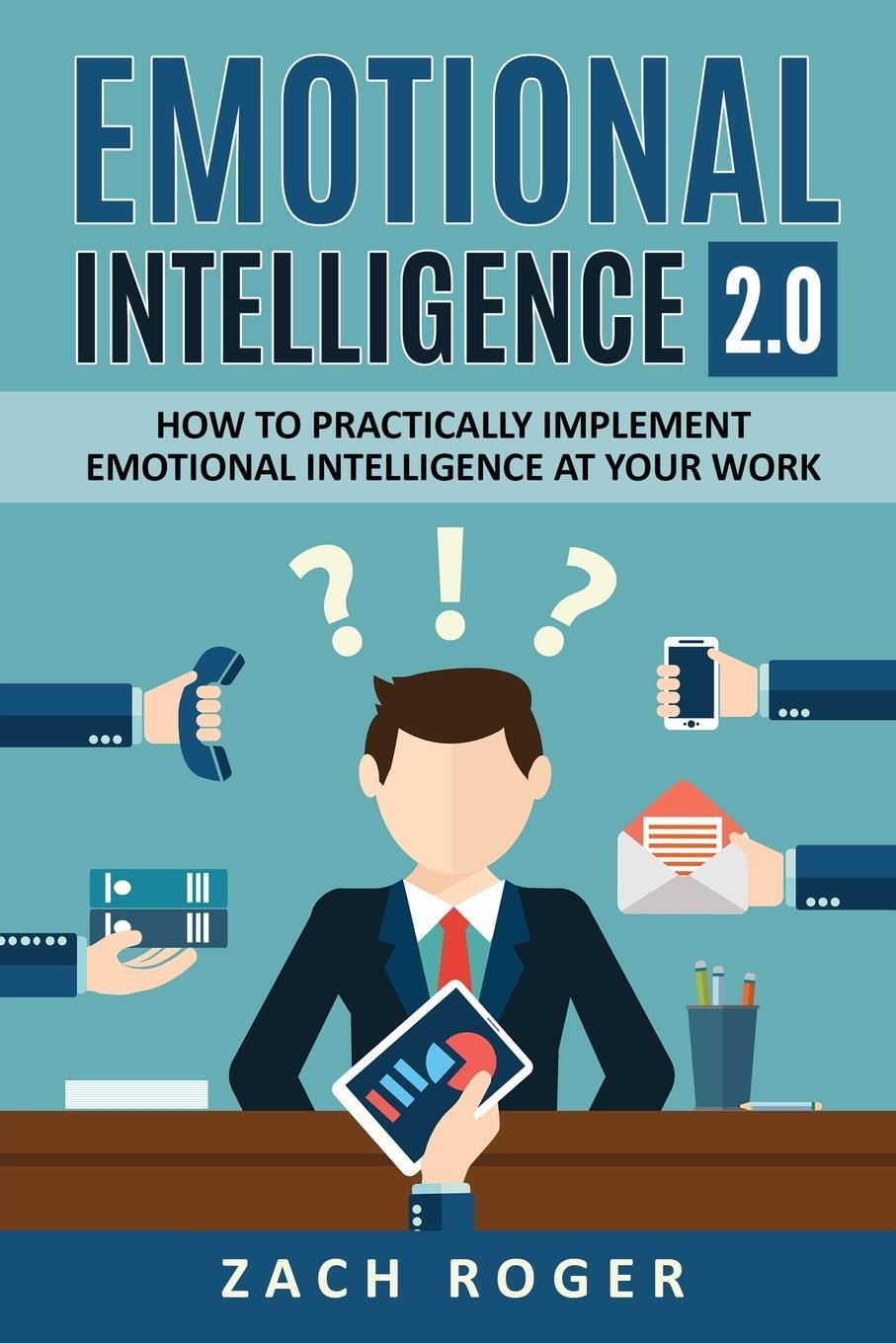 Cover: 9781999222857 | Emotional Intelligence 2.0 | Zach Roger | Taschenbuch | Paperback