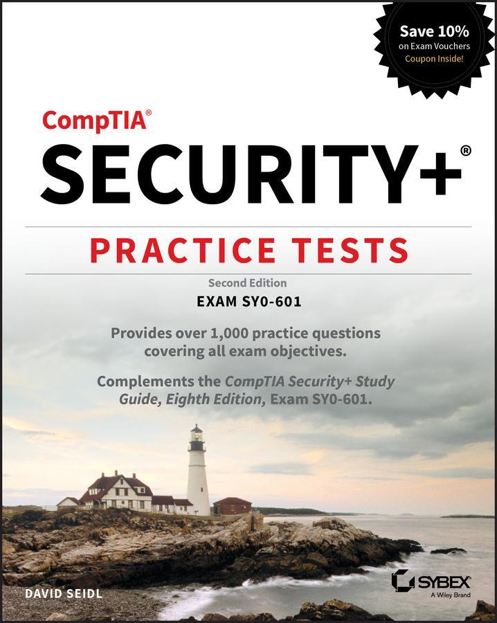 Cover: 9781119735465 | CompTIA Security+ Practice Tests | Exam SY0-601 | David Seidl | Buch