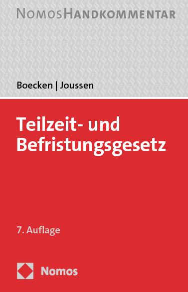 Cover: 9783756010271 | Teilzeit- und Befristungsgesetz | Handkommentar | Boecken (u. a.)