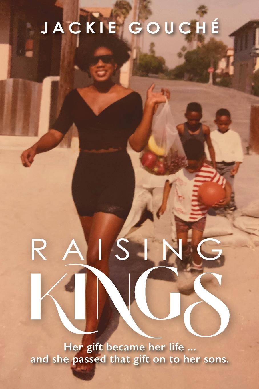 Cover: 9798985718492 | RAISING KINGS | Jackie Gouché | Taschenbuch | Englisch | 2023