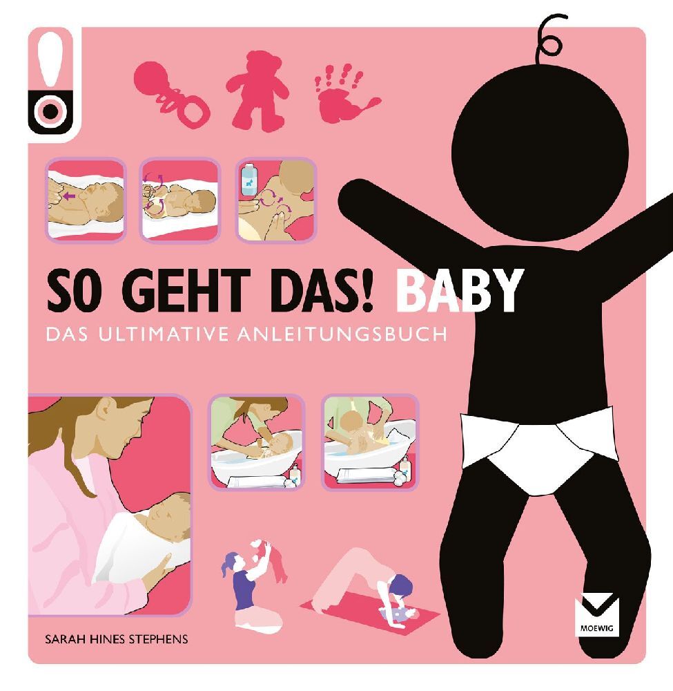 Cover: 9783868034509 | So geht das! Baby | Das ultimative Anleitungsbuch | Sarah H Stephens