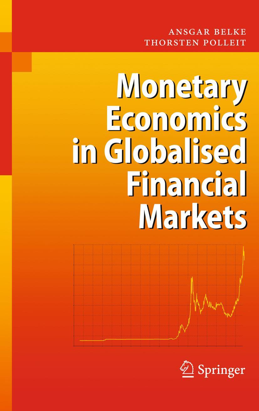 Cover: 9783540710028 | Monetary Economics in Globalised Financial Markets | Polleit (u. a.)